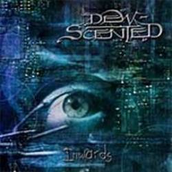 Dew-Scented : Inwards